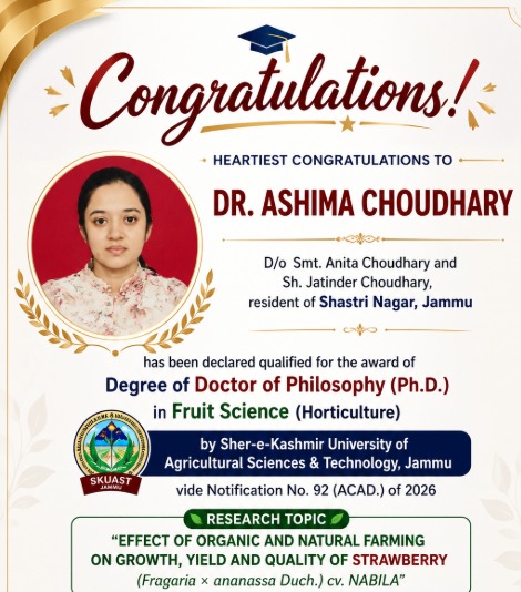 SKUAST Awards Ph.D. to Ashima Choudhary for Research on Organic Strawberry Farming